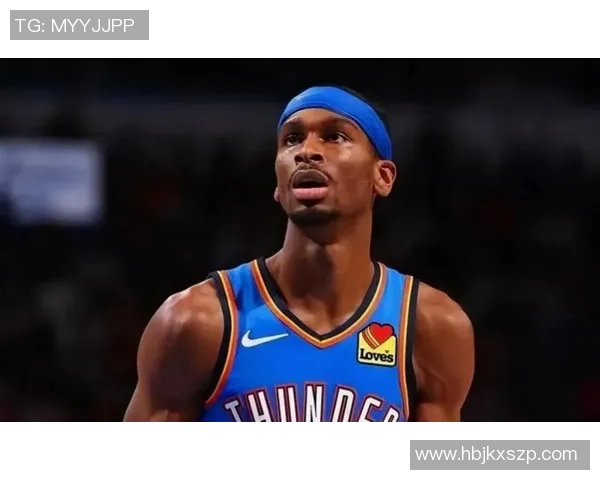 亚历山大单场50分创历史零罚球雷霆逆袭卫冕冠军震惊全场