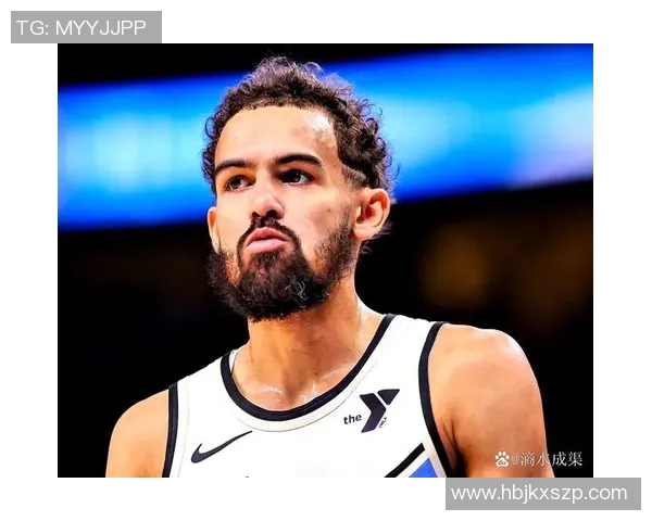 特雷杨：从新秀到全明星的成长之路与未来展望