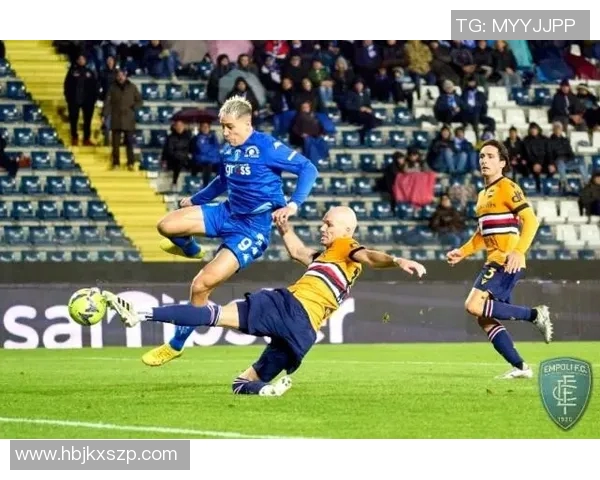 恩波利主场迎战桑普多利亚双方争夺意甲宝贵积分之战